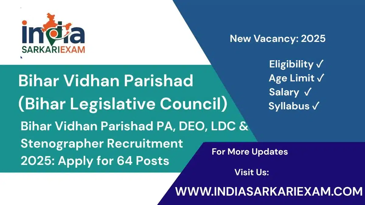 Bihar Vidhan Parishad PA, DEO, LDC & Stenographer Recruitment 2025 - Apply Now!